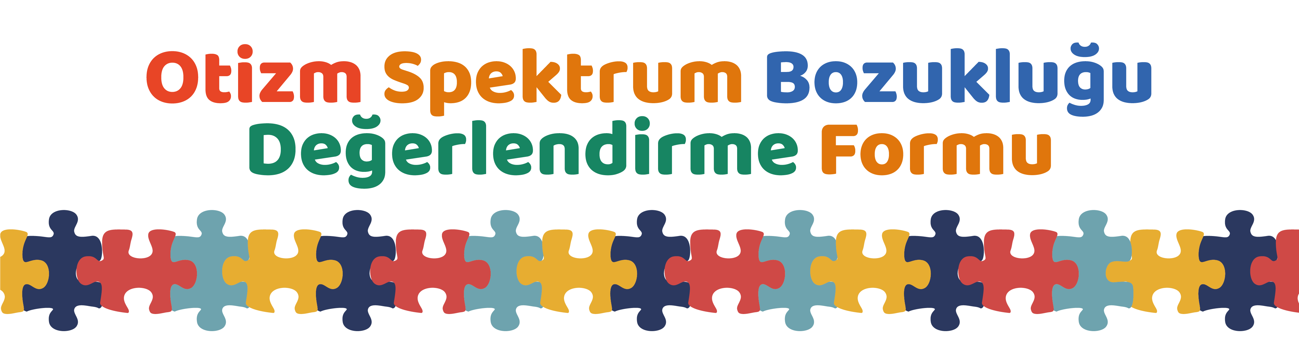 Otizm Spektrum Bozukluğu Değerlendirme Formu, Testi